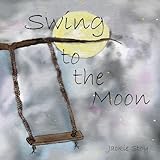 Swing to the Moon