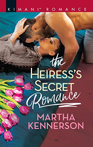 The Heiress's Secret Romance (The Kingsleys of Texas Book 4)