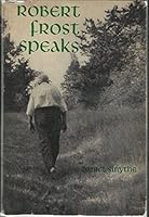 Robert Frost speaks B0007DK03W Book Cover