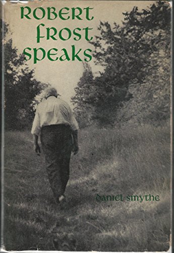 Robert Frost speaks B0007DK03W Book Cover