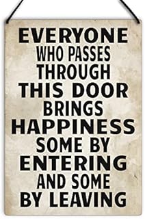 Maise & Rose Funny Welcome Sign-Everyone Who Passes Through This Door Bring Happiness-Entrance Plaque-Metal Home Sign-New Home Gift-GA031