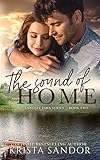  The Sound of Home: A Small-Town Second Chance Romance (Langley Park Series Book 2) (English Edition)