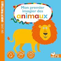 Mon premier imagier des animaux - Livre Indestructible 2017116475 Book Cover