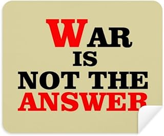 War is Not The Answer Love Peace World Cleaning Cloth Screen Cleaner 2pcs Suede Fabric