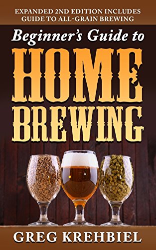 Beginner'S Guide To Home Brewing
