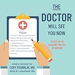 Cover of The Doctor Will See You Now