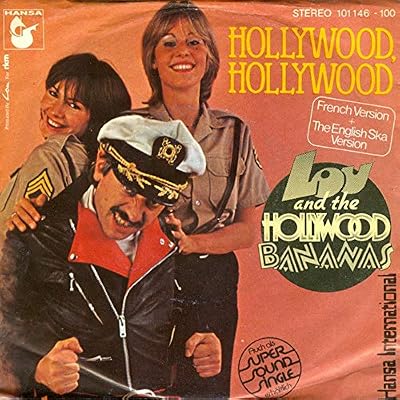 Lou & The Hollywood Bananas: Hollywood, Hollywood