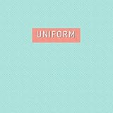 Uniform