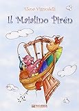  Il maialino Pirén. Ediz. illustrata