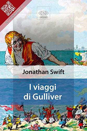 I Viaggi di Gulliver (Liber Liber) I Viaggi di Gulliver (Liber Liber)