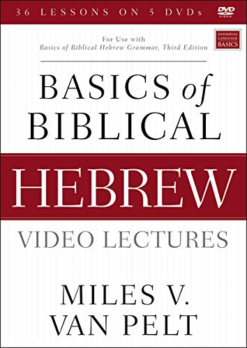 Basics of Biblical Hebrew Video Lectures: For Use with Basics of Biblical Hebrew