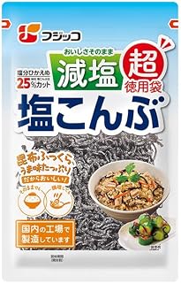 フジッコ 減塩 塩こんぶ 超徳用袋 120g×6袋入