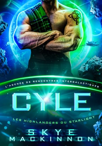 Cyle: Les Highlanders du Starlight
