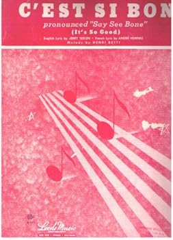 C'est Si Bon (It's So Good) Sheet Music