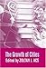 The Growth of Cities (Elgar Mini Series)