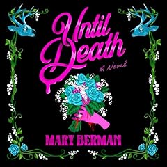 Until Death Audiobook By Mary Berman cover art