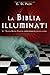 La Biblia Illuminati: El Nuevo Orden Mundial como nunca se lo explicaron. (Spanish Edition)