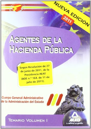 Portada de Agentes De La Hacienda Pública. Cuerpo General Administrativo De La Administración Del Estado. Temario Volumen I