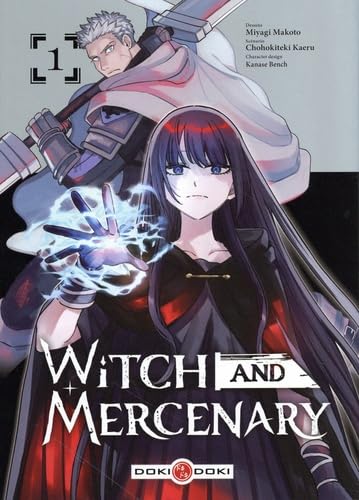 Witch and Mercenary — Tome 1