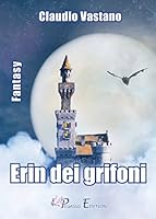 Erin dei Grifoni. 8899239150 Book Cover