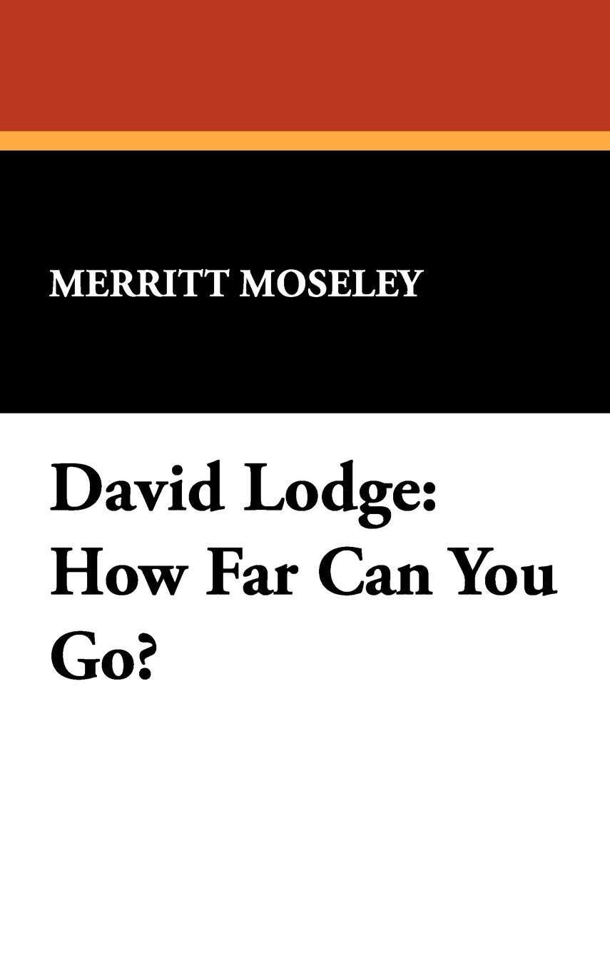 David Lodge: How Far Can You Go?: 16 (Milford Series)