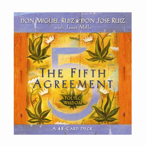 The Fifth Agreement: Toltec Wisdom