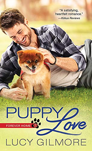 Puppy Love: An Adorable Contemporary Romance (Forever Home Book 1)