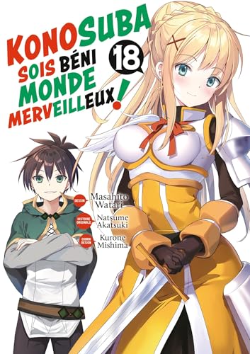 Konosuba : Sois Béni Monde Merveilleux ! — Tome 18