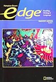 Edge: Reading, Writing, Language, Vol. 1, Level B,  Teacher's Edition
