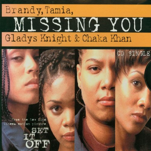 Missing You Brandy, Knight, Gladys, Khan, Chaka, Tamia Amazon.fr CD