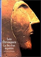 LES ETRUSQUES La fin d'un mystère 2070530264 Book Cover