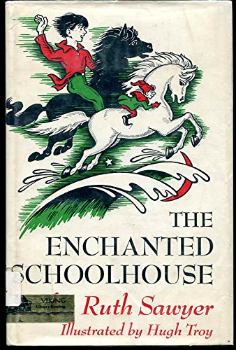The Enchanted Schoolhouse: 2 0670293652 Book Cover