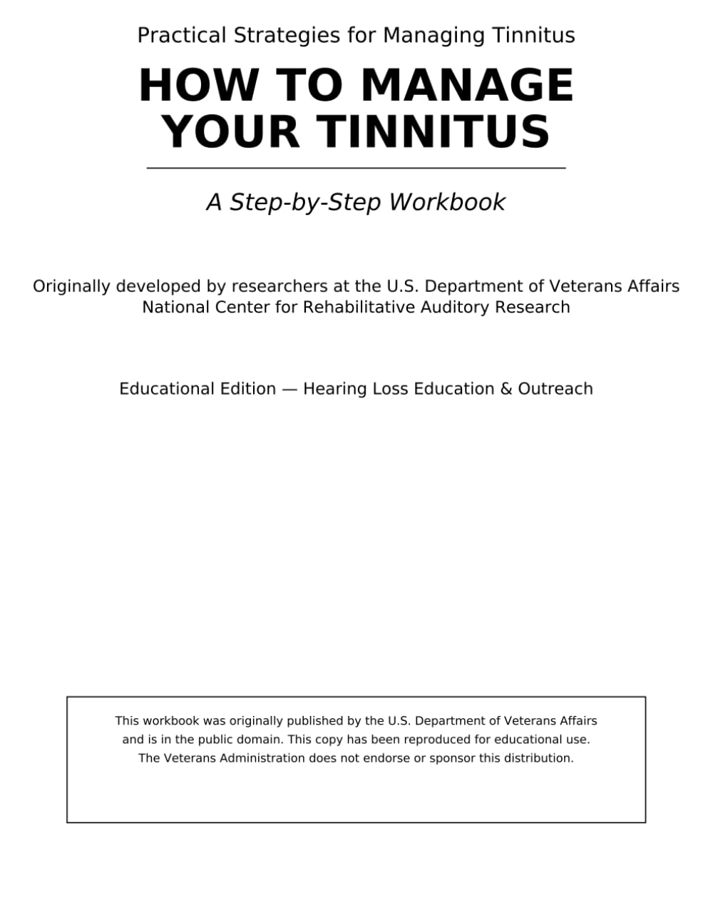 How to Manage Your Tinnitus: A Step-by-Step Workbook
