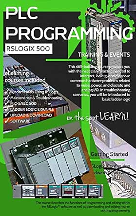 Amazon: PLC PROGRAMMING USING RSLOGIX 500 TRAINING & EVENT: Basic