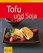 Produktbild Tofu und Soja