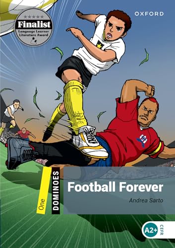 9780194622394 Football forever. Dominoes. Livello 1. Con espansione online