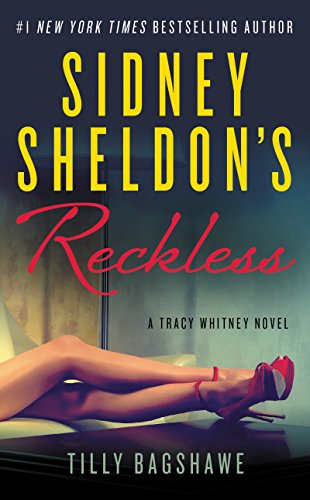 Sidney Sheldon's Reckless Intl: A Tracy Whitney... 0062437682 Book Cover