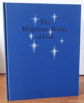 Hardcover The Wondrous Works of God Book