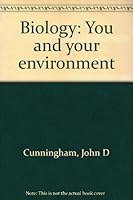 Biology: You and Your Environment 0669943347 Book Cover