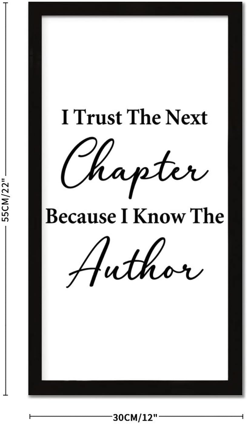 Bible Verse Framed Wooden Sign Positive Saying I Trust the Next Chapter Black Frame Wooden Plaque for Front Door Farmhouse Cottage Porch Cafe Bar Wall Decor Birthday Housewarming Gift 22x12in