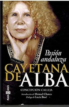 Paperback Cayetana de Alba - Pasion andaluza Book