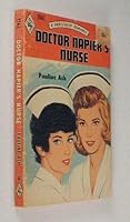 Doctor Napier's Nurse (Linford Romance Library) B000HKT8OW Book Cover
