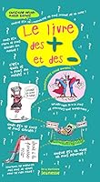 Livre Des Plus Et Des Moins(le) (French Edition) 2732443425 Book Cover