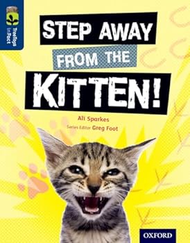 Paperback Oxford Reading Tree TreeTops inFact: Level 14: Step Away from the Kitten! Book