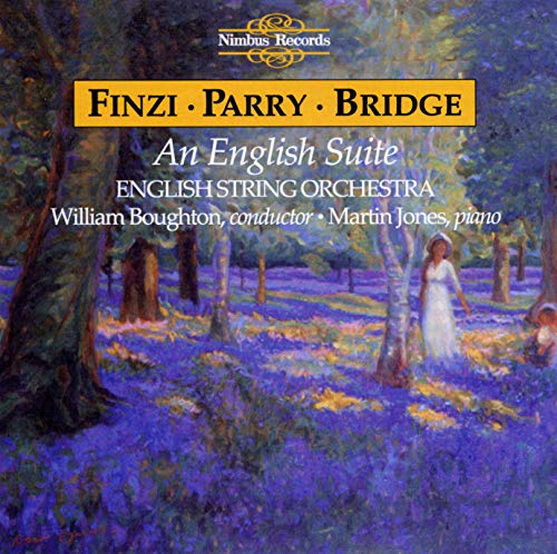 Finzi, Parry and Bridge: An English Suite