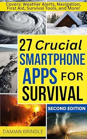 27 Crucial Smartphone Apps for Survival