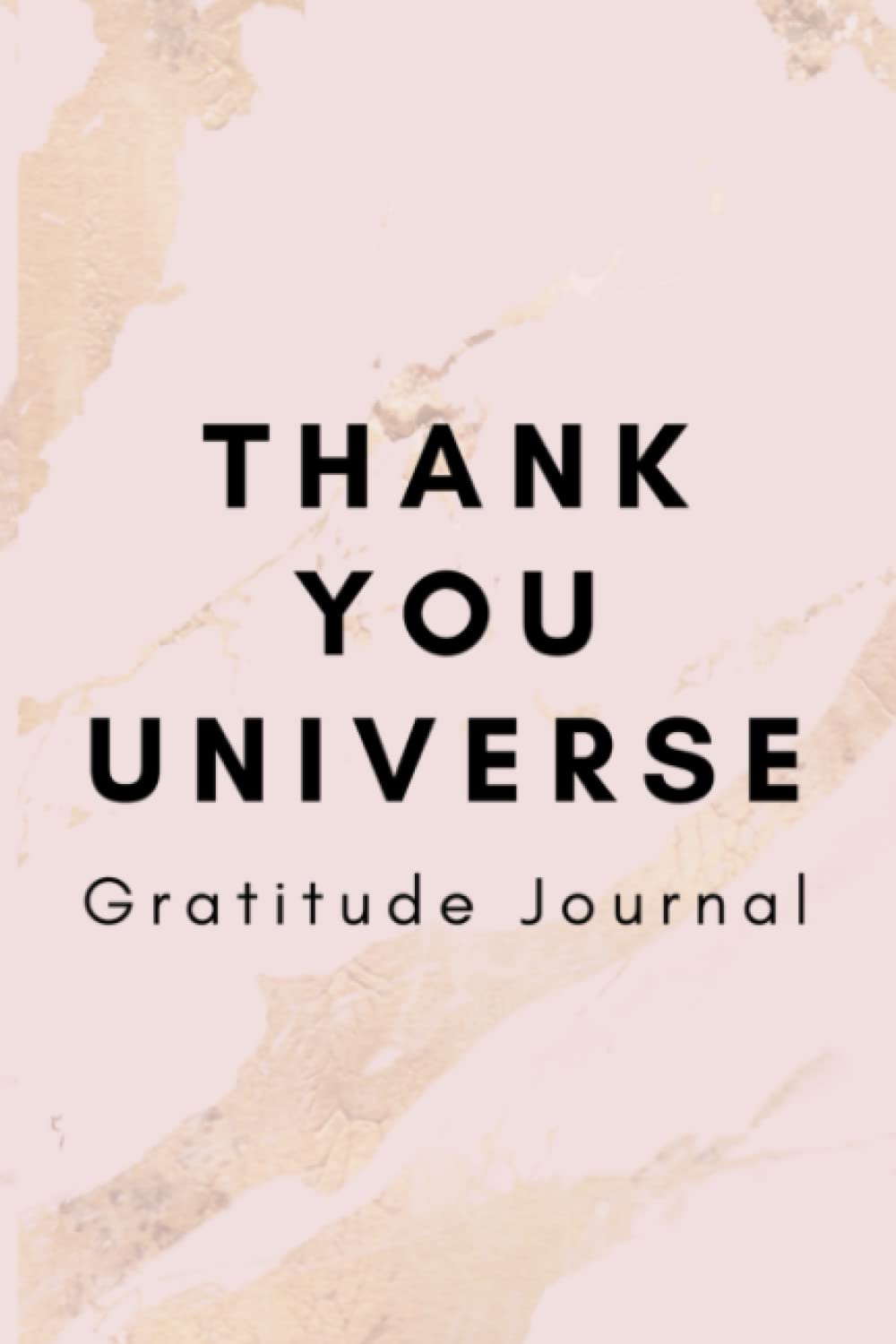 Thank You Universe, Gratitude Journal