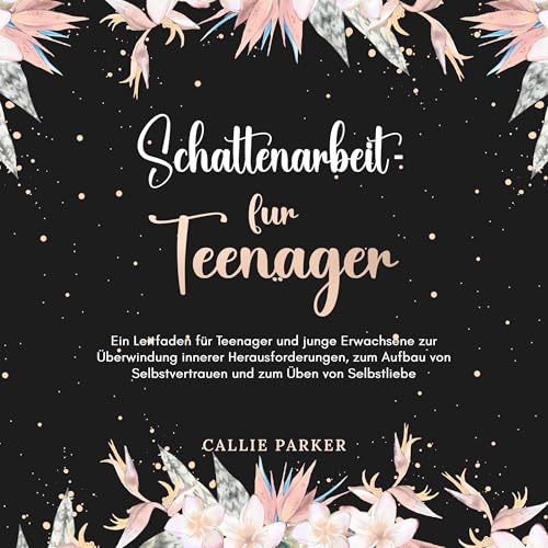Diseño de la portada del título Schattenarbeit f&uuml;r Teenager