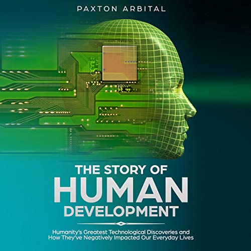 The Story of Human Development by Paxton Arbital episode artwork
