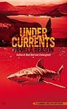 Undercurrents (A Summer Westin Mystery)